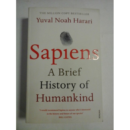 SAPIENS A Brief History of Humankind - Yuval Noah HARARI SAPIENS A Brief History of Humankind - Yuval Noah HARARI
